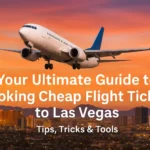 Cheap Flight Tickets to Las Vegas