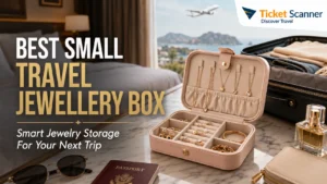 Best Small Travel Jewellery Box For Your Next Trip